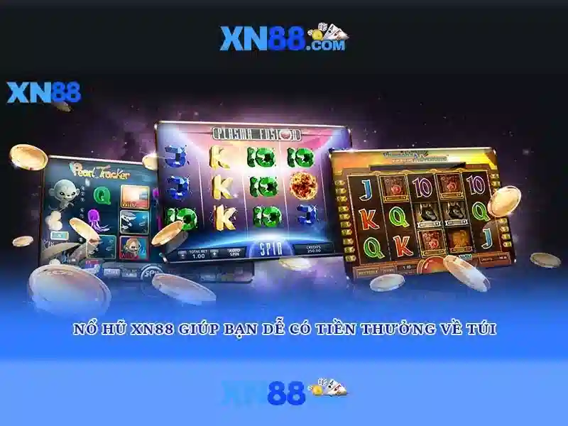 Khám Phá Trải Nghiệm Chơi Game Slot XN88