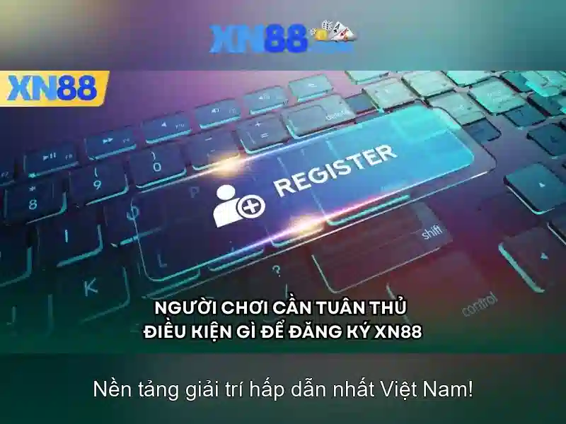 Lý Do Chọn Game XN88